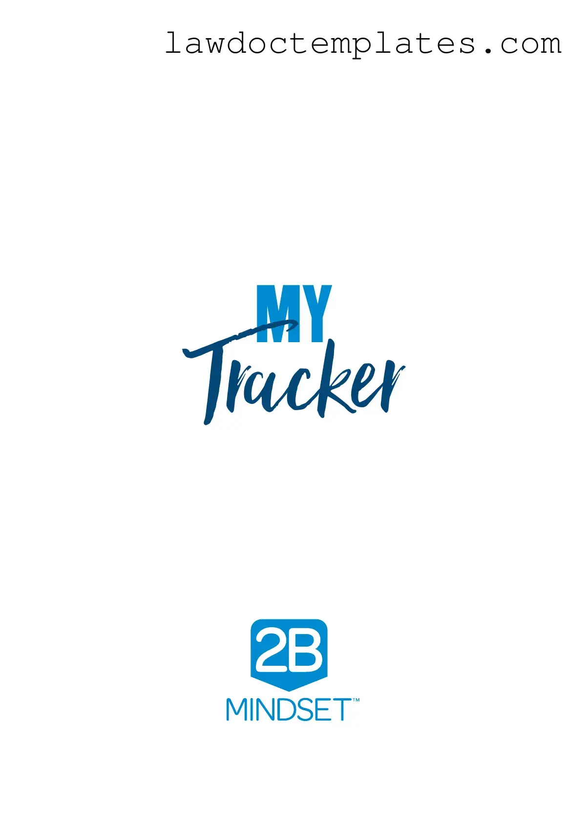 Fill Your 2B Mindset Tracker Form